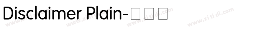 Disclaimer Plain字体转换